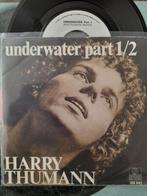 Harry Thumann-Underwater part 1/2 7'', Pop, Gebruikt, Ophalen of Verzenden, 7 inch