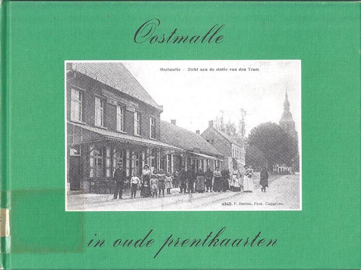Oostmalle in oude postkaarten, Verzamelen, Postkaarten | België, Gelopen, Antwerpen, Ophalen of Verzenden