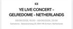 3x tickets Ye live in concert, Tickets en Kaartjes, Drie personen of meer