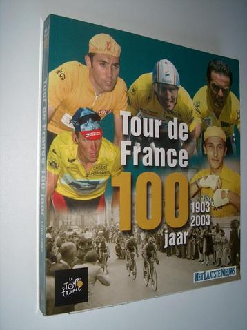 Tour de France 100 jaar 1903-2003 beschikbaar voor biedingen