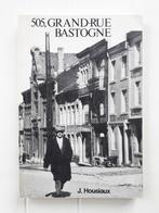 505, Grand-rue Bastogne, Livres, Jacques Housiaux, Utilisé, Enlèvement ou Envoi