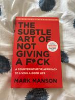 The subtle art of not giving a fuck, Boeken, Advies, Hulp en Training, Ophalen of Verzenden, Zo goed als nieuw