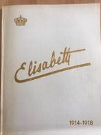 Hommage à la Reine Elisabeth Première Guerre mondiale, Livres, Comme neuf, Enlèvement ou Envoi