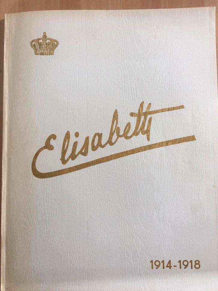 Hulde aan Koningin Elisabeth wereldoorlog 1, Boeken, Geschiedenis | Nationaal, Zo goed als nieuw, Ophalen of Verzenden
