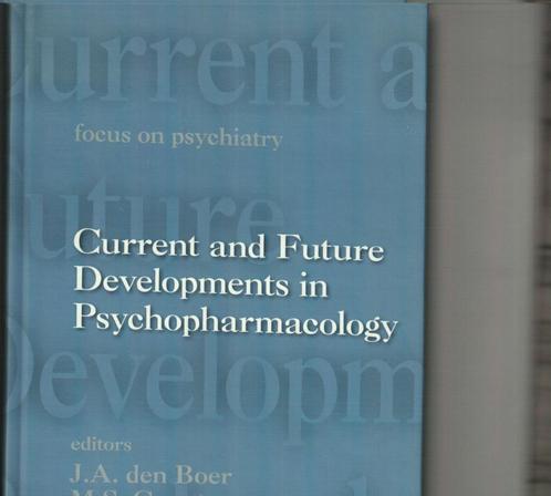 Current and future developments in psychopharmacology j.a. D, Livres, Livres d'étude & Cours, Comme neuf, Enlèvement ou Envoi