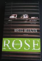 Thriller van Karen Rose: Wreed weerzien, Livres, Thrillers, Utilisé, Enlèvement ou Envoi, Karen Rose