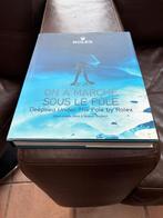 Rare – Livre "On a marché sous le pôle" (Édition Rolex 2011), Enlèvement ou Envoi, Comme neuf, Ustensile