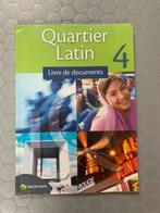 Quartuer Latin 4, Ophalen of Verzenden, Zo goed als nieuw