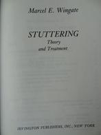 Stuttering / Marcel E. Wingate, Livres, Psychologie, Marcel E. Wingate, Comme neuf, Autres sujets/thèmes, Enlèvement