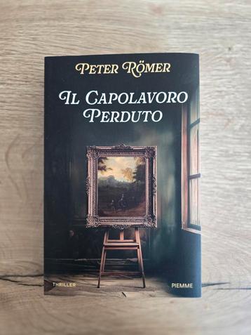 #Libri Italiani: Il Capolavoro Perduto - Peter Römer beschikbaar voor biedingen