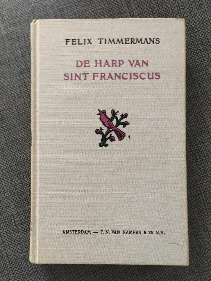 Felix Timmermans - De harp van Sint Franciscus, Boeken, Literatuur, Zo goed als nieuw, België, Ophalen of Verzenden