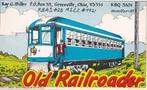 QSL kaart Ray W. Miller, Greenville, Ohio - Old Railroader, Véhicule, Non affranchie, Enlèvement ou Envoi, 1960 à 1980