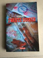 Zwarte Suiker ( Schoemans ) ( thriller ), Boeken, Ophalen of Verzenden, België