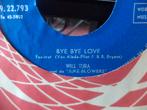 Will Tura - Bye bye love, Enlèvement ou Envoi, Single