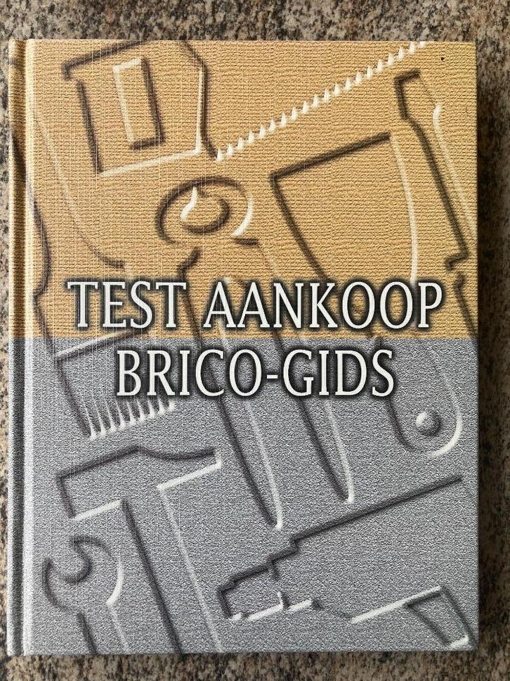 Test Aankoop Brico-Gids, Boeken, Hobby en Vrije tijd, Gelezen, Ophalen of Verzenden