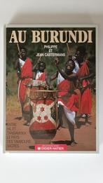 Au Burundi - le pays des tambours sacrés, Comme neuf, Afrique, Enlèvement, P. et J. Castermans