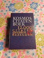 Kosmos citatenboek - 12 citaten, spreuken & gezegden, Boeken, Ophalen of Verzenden, Zo goed als nieuw