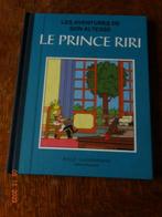 BD - Les Aventures de son Altesse LE PRINCE RIRI - NEUF- T2, Livres, Comme neuf, Une BD, Enlèvement ou Envoi, Willy Vandersteen
