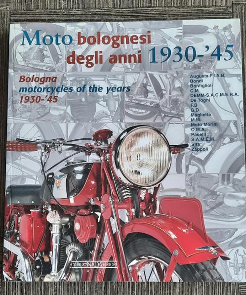 Moto Bolognesi Degli Anni 1930-’45 / Bologna Motorcycles Of, Boeken, Motoren, Nieuw, Merk of Model, Ophalen of Verzenden