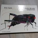 kinderboek dekrekel die niet tsjirpen kon eric carle, Ophalen, Gelezen, Eric carle