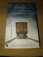 De jongen die zijn vader naar Auschwitz volgde, Boeken, Overige Boeken, Ophalen of Verzenden, Zo goed als nieuw, Jeremy Dronfield