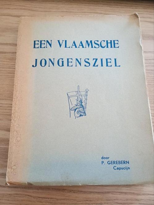 Strijders voor het godsrijk Nr. 1: Een Vlaamsche jongensziel, Antiquités & Art, Antiquités | Livres & Manuscrits, Enlèvement ou Envoi