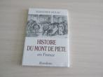 HISTOIRE DU MONT DE PIÉTÉ EN FRANCE SEBASTIEN DULAC NEUF, Boeken, Geschiedenis | Nationaal, Ophalen of Verzenden, 17e en 18e eeuw