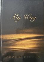 My Way - Frans Billen - 2013 - signé, Livres, Biographies, Enlèvement ou Envoi, Neuf, Frans Billen