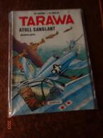 Bd -TARAWA - ATOLL SANGLANT - 2eme partie - réédition, Livres, Une BD, Utilisé, Enlèvement ou Envoi, Hubinon - Charlier