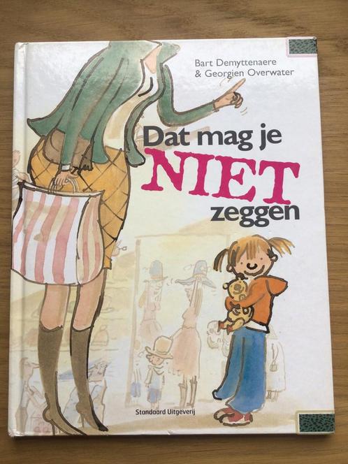 Bart Demyttenaere - 3 - Dat mag je niet zeggen, Boeken, Prentenboeken en Plaatjesalbums, Gelezen, Ophalen