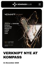 Verknipt NYE AT kompass klub  Gent, Tickets en Kaartjes, Evenementen en Festivals, Twee personen