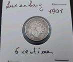 Luxemburg: 5 centimes 1901 Grand-Duc. 124 jaar oude munt, Postzegels en Munten, Munten | België, Verzenden, Metaal, Losse munt