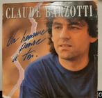 Vinyl 45trs- Claude barzotti- un homme pense à toi, Ophalen of Verzenden, Gebruikt