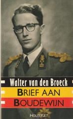 Brief aan Boudewijn Walter van den Broeck, Boeken, Gelezen, Walter van den Broeck, Ophalen of Verzenden, België