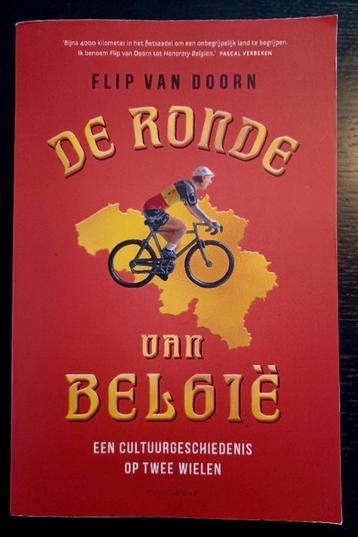 Flip van Doorn, De ronde van België. Een cultuurgeschiedenis disponible aux enchères