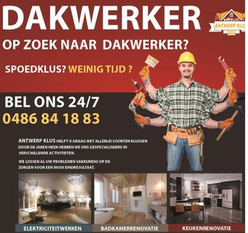Dakwerker Antwerpen - 0486841883 beschikbaar voor biedingen