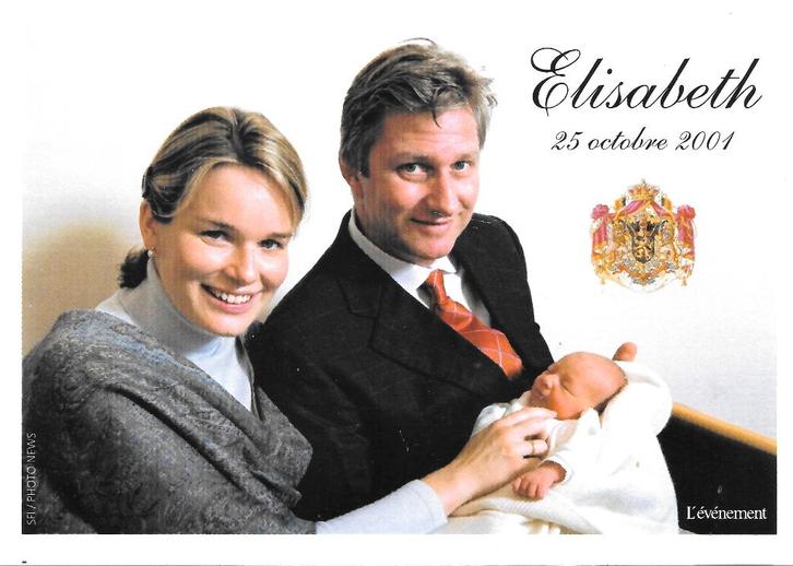 Princesse Elisabeth Photo naissance + Philippe et Mathilde, Collections, Maisons royales & Noblesse, Comme neuf, Carte, Photo ou Gravure