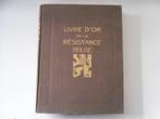 Livre d'Or de la Résistance belge, Boeken, Oorlog en Militair, Ophalen of Verzenden, Gelezen, Overige onderwerpen