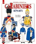 Carabiniers 1679-1871, Verzamelen, Militaria | Algemeen, Overige soorten, Boek of Tijdschrift, Ophalen of Verzenden