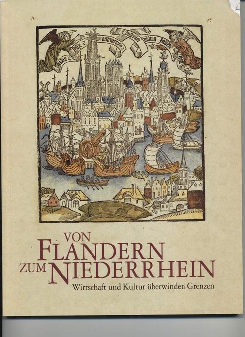Von Flandern zum Niederrhein:, Boeken, Kunst en Cultuur | Beeldend, Zo goed als nieuw, Ophalen of Verzenden