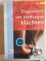 Diagnostiek van alledaagse klachten  3de druk (2011), Boeken, Ophalen of Verzenden, Zo goed als nieuw