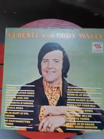 LP 14 Beste van EDDY WALLY, Cd's en Dvd's, Ophalen of Verzenden, Zo goed als nieuw, Levenslied of Smartlap