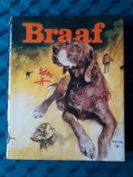 Prachtig boek Braaf, Rien Poortvliet, hardcover, 232 blz., Enlèvement ou Envoi, Comme neuf