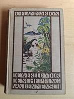 Boek : De Wereld voor de Schepping van den Mensch, Ophalen of Verzenden