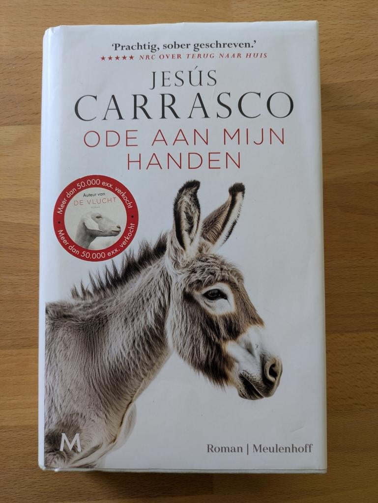 Jesús Carrasco - Ode aan mijn handen, Ophalen, Jesús Carrasco