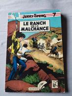 Jerry Spring 7 Le ranch de la malchance EO Jijé, Gelezen, Ophalen of Verzenden, Eén stripboek