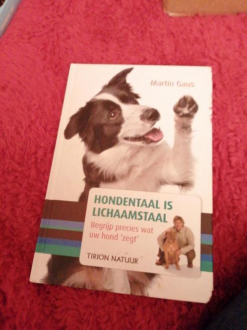 Martin Gaus - Hondentaal is lichaamstaal, Livres, Animaux & Animaux domestiques, Comme neuf, Chiens, Enlèvement