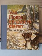 Van Floere en Andere Dieren, België, Ophalen of Verzenden, Zo goed als nieuw, Ernest Claes
