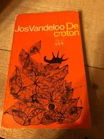 De Croton, Jos Vandeloo, Boeken, Ophalen of Verzenden, Gelezen, Jos Vandeloo