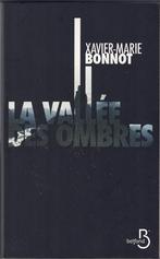 Xavier-Marie Bonnot - La Vallée des ombres - Belfond, Gelezen, Xavier-Marie Bonnot, Ophalen of Verzenden, België